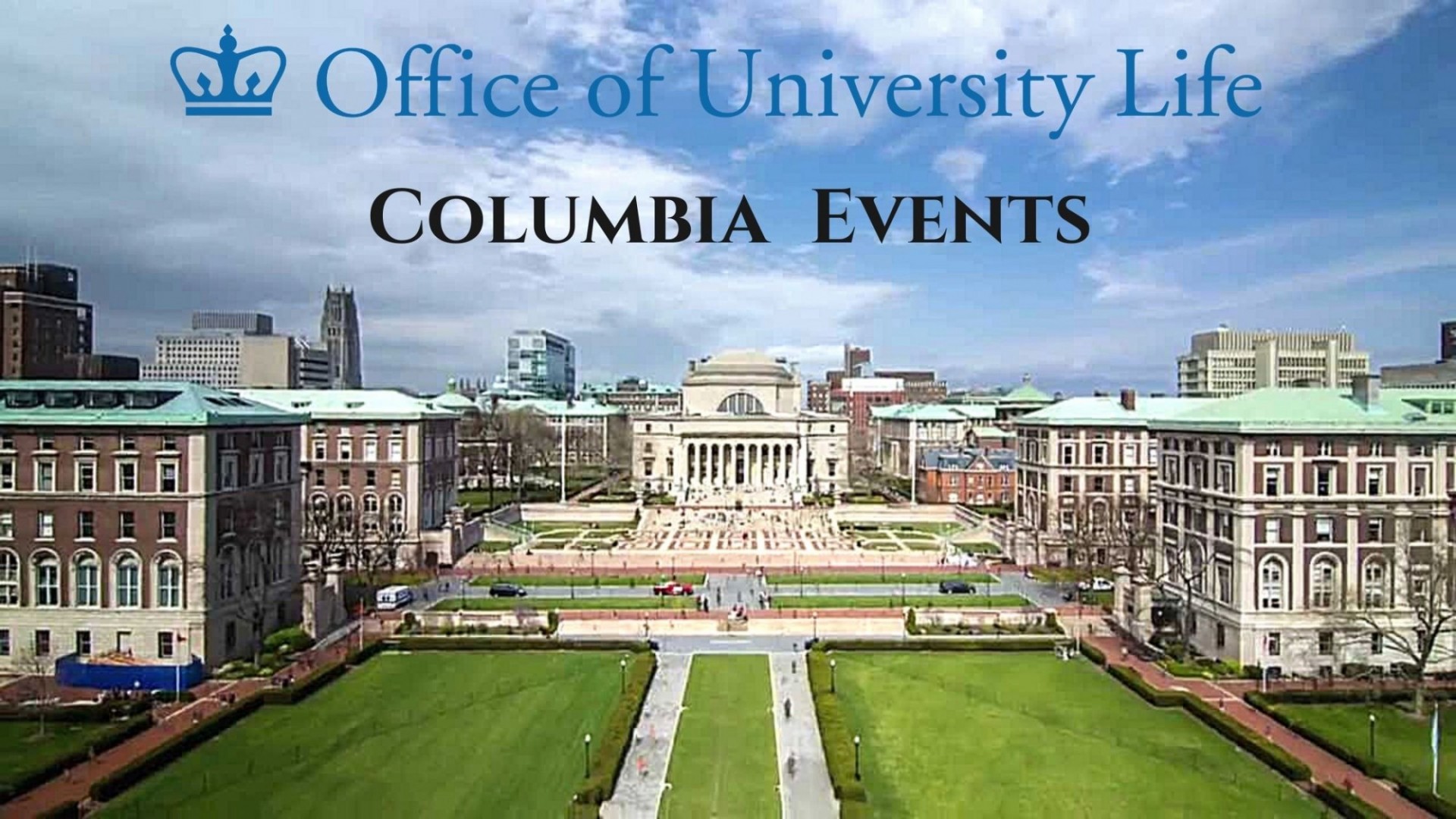 Columbia-Wide Events Flyer With Image of Campus